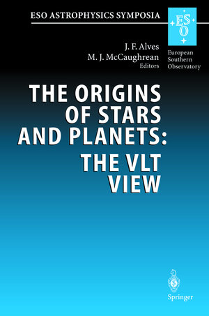 Buchcover The Origins of Stars and Planets: The VLT View  | EAN 9783540435419 | ISBN 3-540-43541-7 | ISBN 978-3-540-43541-9