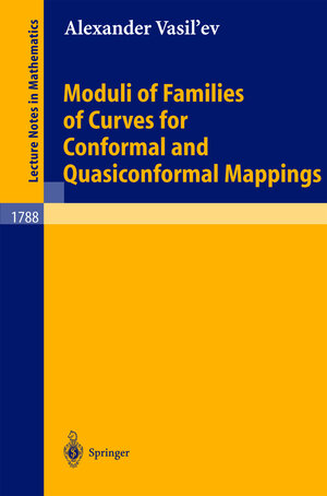 Buchcover Moduli of Families of Curves for Conformal and Quasiconformal Mappings | Alexander Vasil'ev | EAN 9783540438465 | ISBN 3-540-43846-7 | ISBN 978-3-540-43846-5