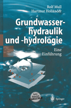 Grundwasserhydraulik Und - Hydrologie: Eine Einführung (German Edition)