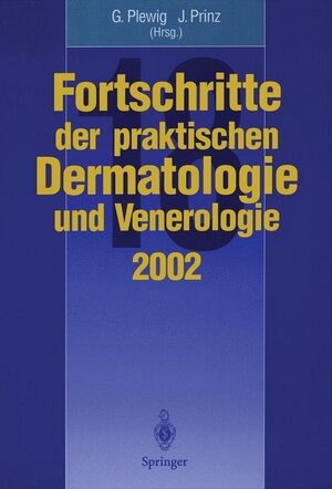 Buchcover Fortschritte der praktischen Dermatologie und Venerologie  | EAN 9783540439486 | ISBN 3-540-43948-X | ISBN 978-3-540-43948-6