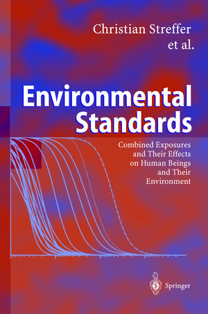 Buchcover Environmental Standards | Christian Streffer | EAN 9783540440970 | ISBN 3-540-44097-6 | ISBN 978-3-540-44097-0