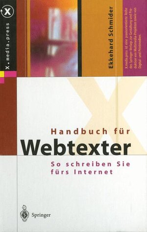 Handbuch für Webtexter. So schreiben Sie fürs Internet (X.media.press)