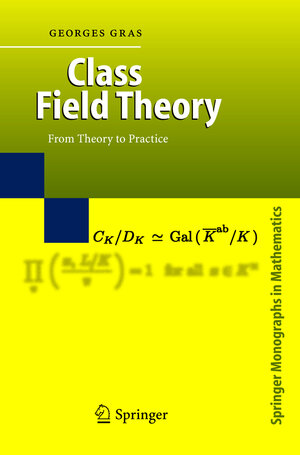Buchcover Class Field Theory | Georges Gras | EAN 9783540441335 | ISBN 3-540-44133-6 | ISBN 978-3-540-44133-5