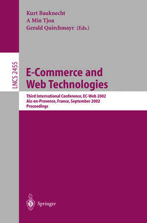 Buchcover E-Commerce and Web Technologies | EAN 9783540441373 | ISBN 3-540-44137-9 | ISBN 978-3-540-44137-3