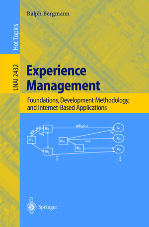 Buchcover Experience Management | Ralph Bergmann | EAN 9783540441915 | ISBN 3-540-44191-3 | ISBN 978-3-540-44191-5