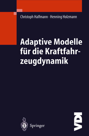 Adaptive Modelle für die Kraftfahrzeugdynamik (VDI-Buch)