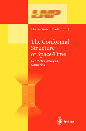 Buchcover The Conformal Structure of Space-Times | EAN 9783540442806 | ISBN 3-540-44280-4 | ISBN 978-3-540-44280-6