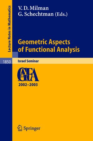 Buchcover Geometric Aspects of Functional Analysis | EAN 9783540444893 | ISBN 3-540-44489-0 | ISBN 978-3-540-44489-3
