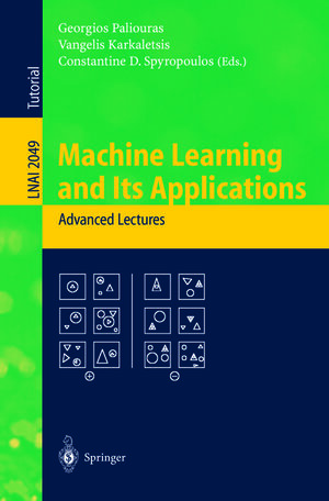 Buchcover Machine Learning and Its Applications | EAN 9783540446736 | ISBN 3-540-44673-7 | ISBN 978-3-540-44673-6