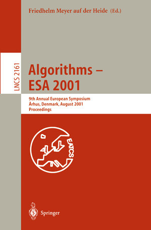 Buchcover Algorithms - ESA 2001 | EAN 9783540446767 | ISBN 3-540-44676-1 | ISBN 978-3-540-44676-7