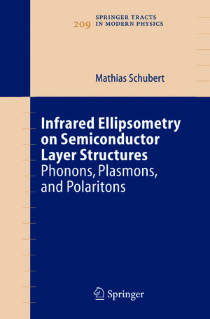Buchcover Infrared Ellipsometry on Semiconductor Layer Structures | Mathias Schubert | EAN 9783540447016 | ISBN 3-540-44701-6 | ISBN 978-3-540-44701-6