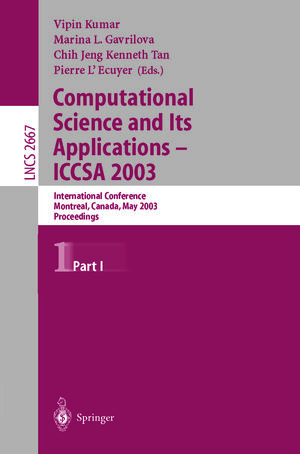Buchcover Computational Science and Its Applications - ICCSA 2003 | EAN 9783540448396 | ISBN 3-540-44839-X | ISBN 978-3-540-44839-6