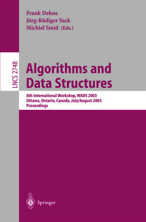 Buchcover Algorithms and Data Structures | EAN 9783540450788 | ISBN 3-540-45078-5 | ISBN 978-3-540-45078-8