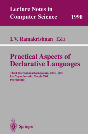 Buchcover Practical Aspects of Declarative Languages  | EAN 9783540452416 | ISBN 3-540-45241-9 | ISBN 978-3-540-45241-6