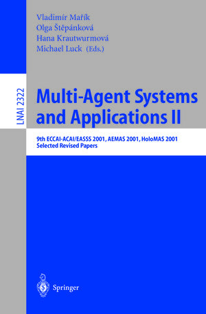 Buchcover Multi-Agent-Systems and Applications II  | EAN 9783540459828 | ISBN 3-540-45982-0 | ISBN 978-3-540-45982-8