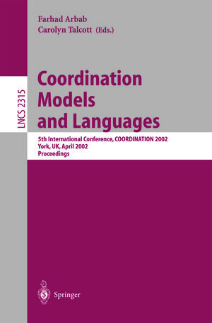 Buchcover Coordination Models and Languages | EAN 9783540460008 | ISBN 3-540-46000-4 | ISBN 978-3-540-46000-8