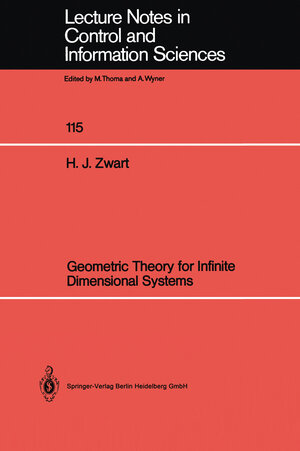 Buchcover Geometric Theory for Infinite Dimensional Systems | Hans J. Zwart | EAN 9783540460268 | ISBN 3-540-46026-8 | ISBN 978-3-540-46026-8