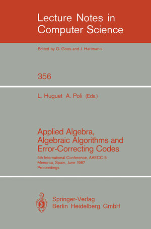 Buchcover Applied Algebra, Algebraic Algorithms and Error-Correcting Codes  | EAN 9783540461500 | ISBN 3-540-46150-7 | ISBN 978-3-540-46150-0