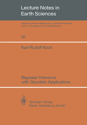 Buchcover Bayesian Inference with Geodetic Applications | Karl-Rudolf Koch | EAN 9783540466017 | ISBN 3-540-46601-0 | ISBN 978-3-540-46601-7