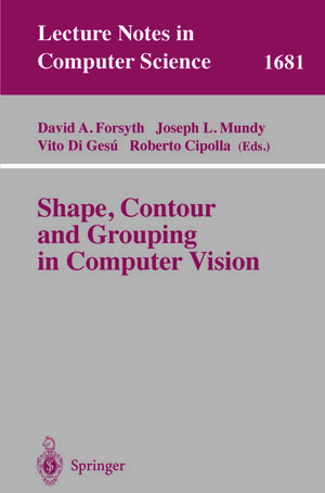 Buchcover Shape, Contour and Grouping in Computer Vision | EAN 9783540468059 | ISBN 3-540-46805-6 | ISBN 978-3-540-46805-9
