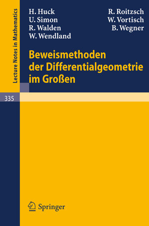 Buchcover Beweismethoden der Differentialgeometrie im Großen | H. Huck | EAN 9783540469902 | ISBN 3-540-46990-7 | ISBN 978-3-540-46990-2