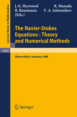 Buchcover The Navier-Stokes Equations Theory and Numerical Methods | EAN 9783540471417 | ISBN 3-540-47141-3 | ISBN 978-3-540-47141-7