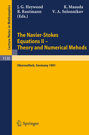 Buchcover The Navier-Stokes Equations II - Theory and Numerical Methods | EAN 9783540474982 | ISBN 3-540-47498-6 | ISBN 978-3-540-47498-2