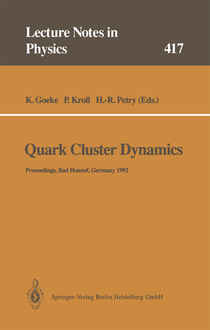 Buchcover Quark Cluster Dynamics | EAN 9783540475606 | ISBN 3-540-47560-5 | ISBN 978-3-540-47560-6