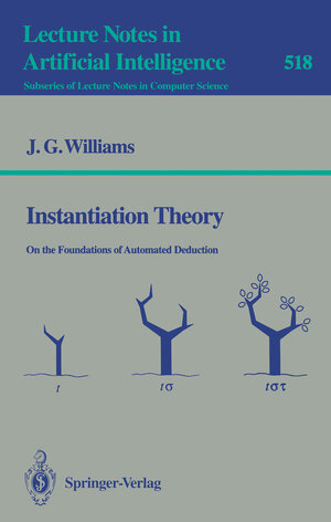 Buchcover Instantiation Theory | James G. Williams | EAN 9783540475613 | ISBN 3-540-47561-3 | ISBN 978-3-540-47561-3
