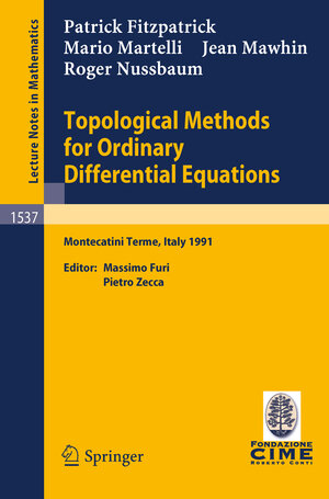 Buchcover Topological Methods for Ordinary Differential Equations | Patrick Fitzpatrick | EAN 9783540475637 | ISBN 3-540-47563-X | ISBN 978-3-540-47563-7