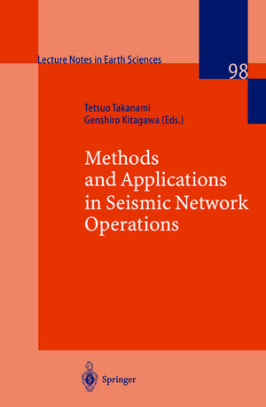 Buchcover Methods and Applications of Signal Processing in Seismic Network Operations | Tetsuo Takanami | EAN 9783540479147 | ISBN 3-540-47914-7 | ISBN 978-3-540-47914-7