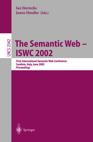 Buchcover The Semantic Web - ISWC 2002  | EAN 9783540480051 | ISBN 3-540-48005-6 | ISBN 978-3-540-48005-1