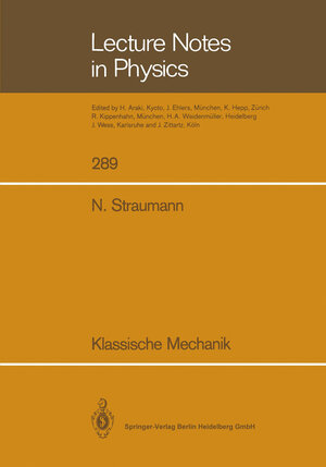 Buchcover Klassische Mechanik | Norbert Straumann | EAN 9783540480075 | ISBN 3-540-48007-2 | ISBN 978-3-540-48007-5