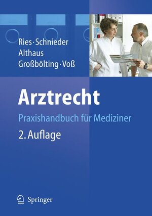 Buchcover Arztrecht | Hans-Peter Ries | EAN 9783540487272 | ISBN 3-540-48727-1 | ISBN 978-3-540-48727-2