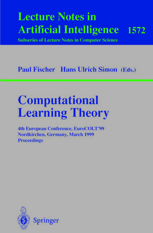 Buchcover Computational Learning Theory  | EAN 9783540490975 | ISBN 3-540-49097-3 | ISBN 978-3-540-49097-5