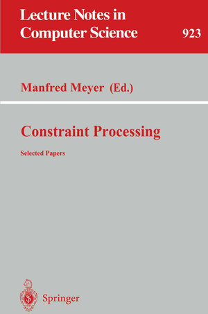 Buchcover Constraint Processing  | EAN 9783540492818 | ISBN 3-540-49281-X | ISBN 978-3-540-49281-8
