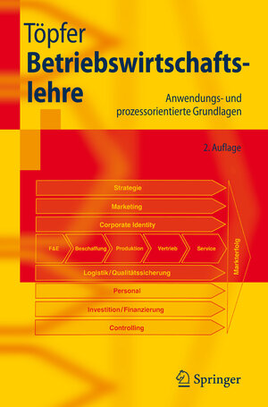 Buchcover Betriebswirtschaftslehre | Armin Töpfer | EAN 9783540493945 | ISBN 3-540-49394-8 | ISBN 978-3-540-49394-5