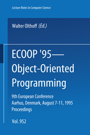 Buchcover ECOOP '95 - Object-Oriented Programming | EAN 9783540495383 | ISBN 3-540-49538-X | ISBN 978-3-540-49538-3