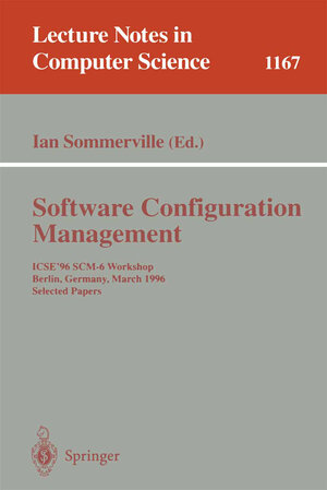 Buchcover Software Configuration Management  | EAN 9783540495697 | ISBN 3-540-49569-X | ISBN 978-3-540-49569-7