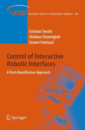 Buchcover Control of Interactive Robotic Interfaces | Cristian Secchi | EAN 9783540497158 | ISBN 3-540-49715-3 | ISBN 978-3-540-49715-8