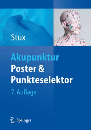 Buchcover Akupunktur - Poster & Punkteselektor | Gabriel Stux | EAN 9783540498476 | ISBN 3-540-49847-8 | ISBN 978-3-540-49847-6