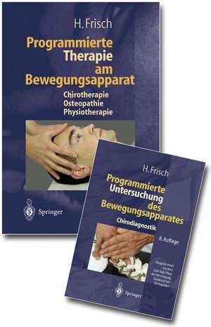 Buchcover Programmierte Untersuchung und Therapie des Bewegungsapparats | H. Frisch | EAN 9783540498575 | ISBN 3-540-49857-5 | ISBN 978-3-540-49857-5