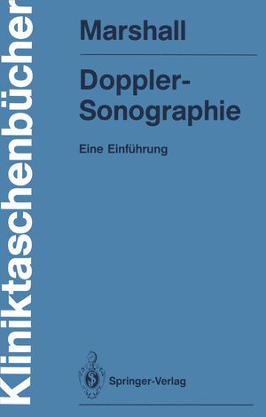 Buchcover Doppler-Sonographie | Markward Marshall | EAN 9783540500025 | ISBN 3-540-50002-2 | ISBN 978-3-540-50002-5