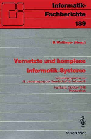 Buchcover Vernetzte und komplexe Informatik-Systeme | EAN 9783540504627 | ISBN 3-540-50462-1 | ISBN 978-3-540-50462-7