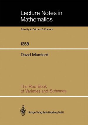 Buchcover The Red Book of Varieties and Schemes | David Mumford | EAN 9783540504979 | ISBN 3-540-50497-4 | ISBN 978-3-540-50497-9