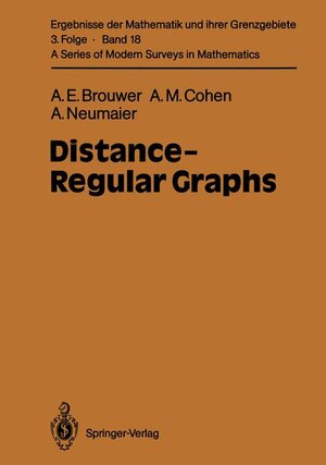 Buchcover Distance-Regular Graphs | Andries E. Brouwer | EAN 9783540506195 | ISBN 3-540-50619-5 | ISBN 978-3-540-50619-5
