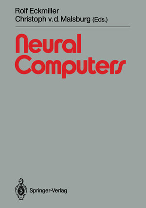 Buchcover Neural Computers  | EAN 9783540508922 | ISBN 3-540-50892-9 | ISBN 978-3-540-50892-2