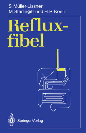Buchcover Refluxfibel | Stefan Müller-Lissner | EAN 9783540510079 | ISBN 3-540-51007-9 | ISBN 978-3-540-51007-9