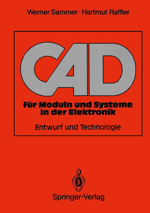 C.A.D. für Moduln und Systeme in der Elektronik: Entwurf und Technologie (German Edition)