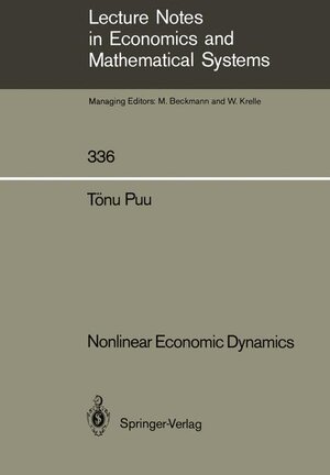 Buchcover Nonlinear Economic Dynamics | Tönu Puu | EAN 9783540514381 | ISBN 3-540-51438-4 | ISBN 978-3-540-51438-1